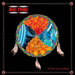 Bud Tribe : Eye of the Storm